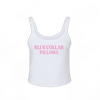 Blue Collar Pillows Tank Top
