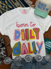 Born to Dilly Dally Retro Graphic Tee by Wild Junkie