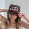 Mom's Favorite Trucker Hat by Hey Jude Graphic Tees