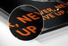 Never Give Up Brushed Aluminium Dibond Wall Art by Insigneart USA