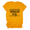 Casual Letter Print I Never Dreamed I's Grow Round Neck Short Sleeve