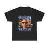 "This Is Why WE CLASH" Unisex Heavy Cotton Tee – Bold Statement Graphic T-Shirt by Dog Mom Hat