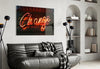 Change Glass Wall Art by Insigneart USA