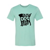 Be The Person Your Dog Thinks You Are T-Shirt by Furr Baby Gifts