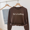 He’s Golfing Crewneck Sweatshirt by Hey Jude Graphic Tees