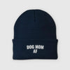 Dog Mom AF Beanie by Dog Mom Hat