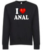 I Love Anal I Heart Funny Sexy Adult Humor Graphic Tee Shirt by MyWackyTees