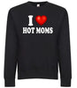 I Love Hot Moms I Heart Hot Moms Premium Fashion Graphic Tee Shirt by MyWackyTees