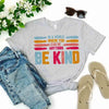 Be Kind Tee by Adorb Custom Tees