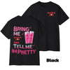 Bring Me Energy Drink & Tell Me I’m Pretty T-Shirt – Funny Graphic Tee, Unisex Casual Top by Dog Mom Hat
