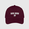 Dog Mom AF Hat by Dog Mom Hat
