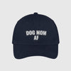 Dog Mom AF Hat by Dog Mom Hat