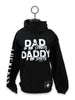 Dad in the Streets Daddy In The Sheets Hoodie by Luckless Outfitters