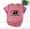 I Only Run To Catch The Ice Cream Truck T-shirt by T-Shirt Crazed