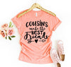 Cousins Make The Best Friends T-shirt by T-Shirt Crazed