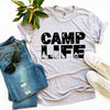 Camp Life T-shirt by T-Shirt Crazed