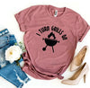 I Turn Grills On T-shirt by T-Shirt Crazed