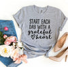 Start Each Day With a Grateful Heart T-shirt by T-Shirt Crazed