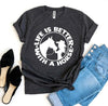 Life is Better With a Horse T-shirt by T-Shirt Crazed