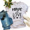 Made With Love T-shirt by T-Shirt Crazed
