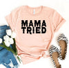 Mama Tried T-shirt by T-Shirt Crazed