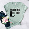 Real Men Like Cat T-Shirt by Furr Baby Gifts