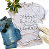 Coffee Hustle Wine Repeat T-shirt by T-Shirt Crazed