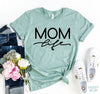 Mom Life T-shirt by T-Shirt Crazed