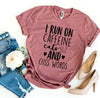 I Run On Caffeine Cats And Cuss Words T-Shirt by Furr Baby Gifts