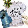 Crazy Dog Lady T-Shirt by Furr Baby Gifts