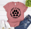 Just A Girl Who Loves Dogs T-shirt by T-Shirt Crazed