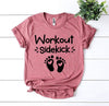 Workout Sidekick T-shirt by T-Shirt Crazed