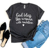 God Bless The Woman With Ambition T-shirt by T-Shirt Crazed