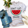 Don't Eat Watermelon Seeds T-shirt by T-Shirt Crazed