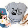 Headphones On World Off T-shirt by T-Shirt Crazed