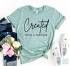 Created With A Purpose T-shirt by T-Shirt Crazed