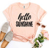 Hello Sunshine T-shirt by T-Shirt Crazed