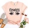 Flawless T-shirt by T-Shirt Crazed
