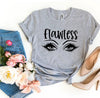 Flawless T-shirt by T-Shirt Crazed