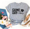 Game Day Vibes T-shirt by T-Shirt Crazed