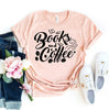 Books And Coffee T-shirt by T-Shirt Crazed