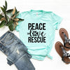 Peace Love Rescue T-Shirt by Furr Baby Gifts