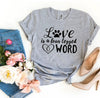 Love Is a Four Legged Word T-shirt by T-Shirt Crazed