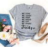 We Love We Laugh We Are Family T-shirt by T-Shirt Crazed