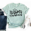 Trauma Queen T-shirt by T-Shirt Crazed