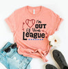 I'm Out Of Your League T-shirt by T-Shirt Crazed