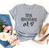 Total Adventurer At Heart T-shirt by T-Shirt Crazed
