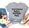Southern Belle Raisin' Hell T-shirt by T-Shirt Crazed