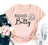 Badass Like Betty T-shirt by T-Shirt Crazed