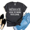 Introvert Social Distancing Professional T-shirt by T-Shirt Crazed
